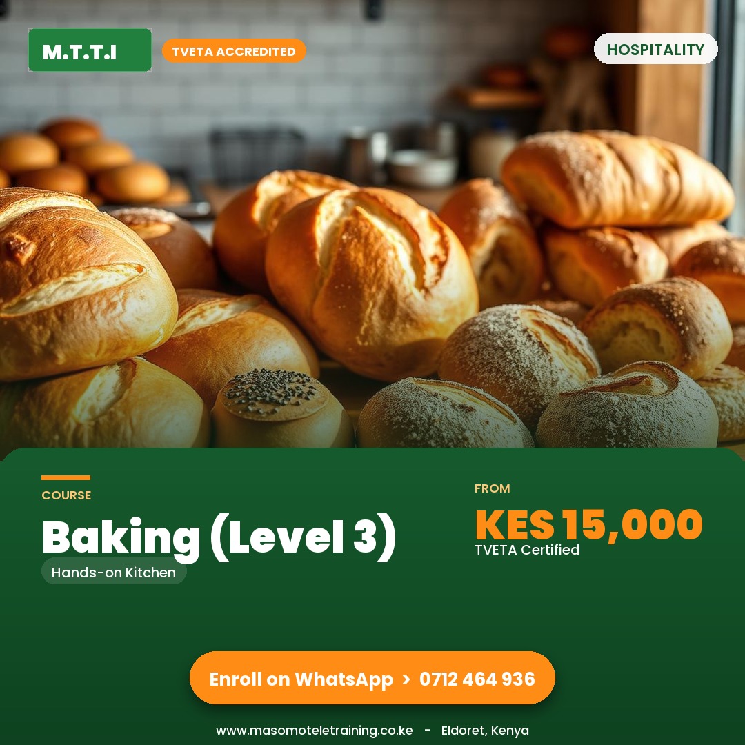Baking Level 3 - from KES 15,000, TVETA Accredited